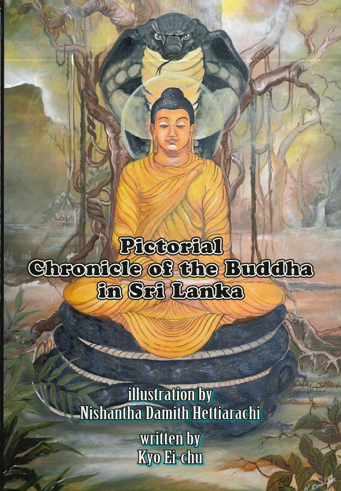 Pictorial Chronicle of the Buddha in Sri Lanka